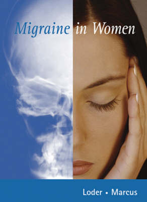 MIGRAINE IN WOMEN -  Loder