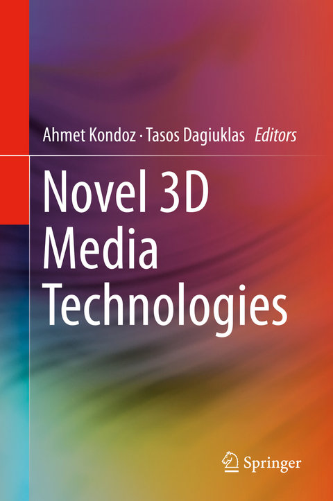 Novel 3D Media Technologies - 