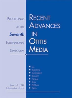 Recent Advances in Otitis Media: Proceedings -  Lim