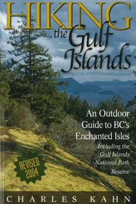 Hiking the Gulf Islands - Charles Kahn