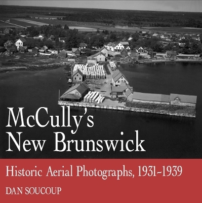 McCully's New Brunswick - Dan Soucoup