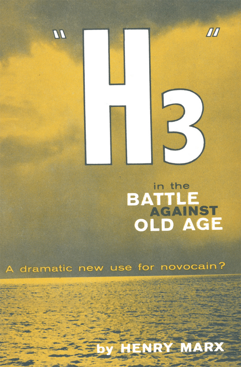 “H3” in the Battle Against Old Age - Henry Marx