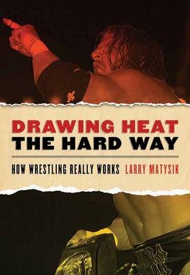 Drawing Heat the Hard Way - Larry Matysik