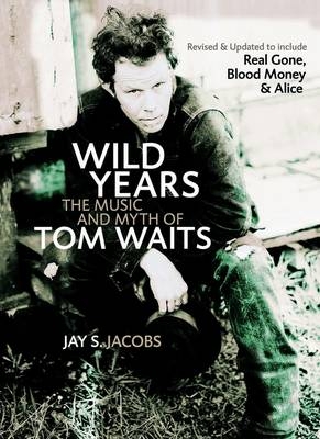 Wild Years - Jay S Jacobs