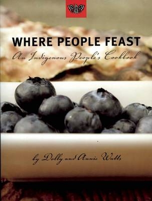 Where People Feast - Dolly Watts, Annie Watts