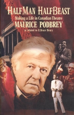 Half Man, Half Beast - Maurice Podbrey, R. Bruce Henry