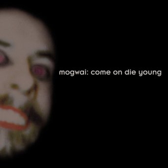 Come On Die Young, 2 Audio-CDs (Deluxe Edition) -  MOGWAI