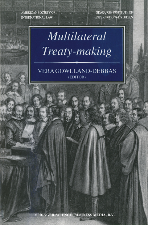 Multilateral Treaty-Making - Vera Gowlland-Debbas