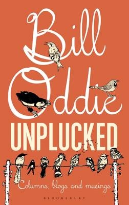 Bill Oddie Unplucked - Bill Oddie