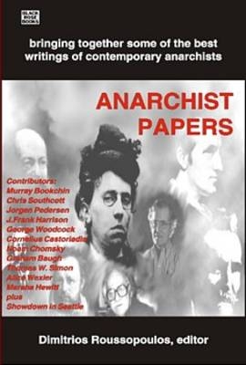 The Anarchist Papers - Dimitrios Roussopoulos