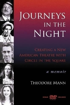 Journeys in the Night - Theodore Mann