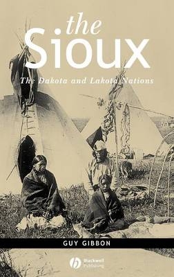 The Sioux - Guy Gibbon