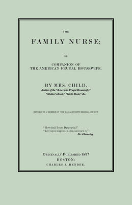 The Family Nurse - Lydia Maria Child