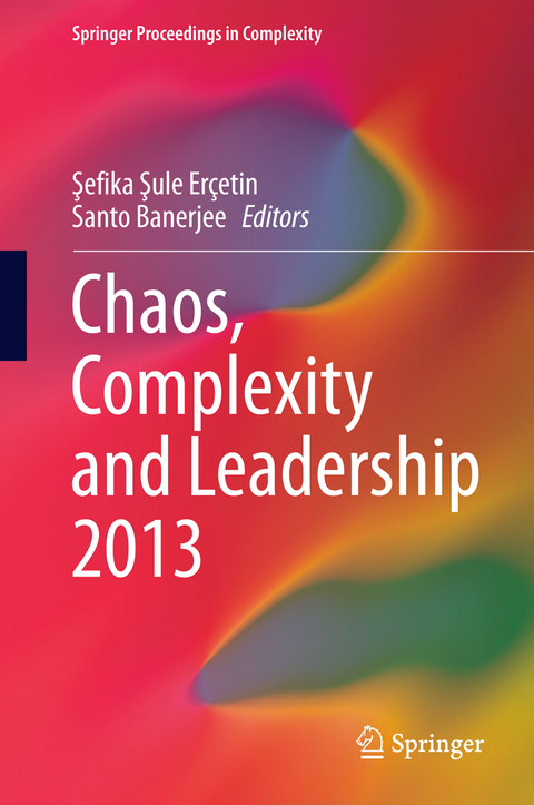 Chaos, Complexity and Leadership 2013 - 