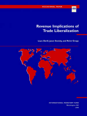 Revenue Implications of Trade Liberalization - International Monetary Fund