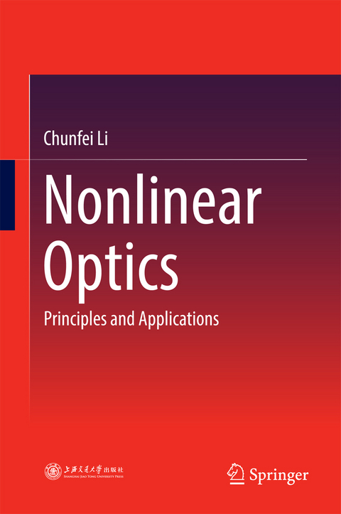 Nonlinear Optics -  Chunfei Li