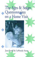 Ages and Stages Questionnaires on a Home Visit - Diane Bricker, Jane Squires