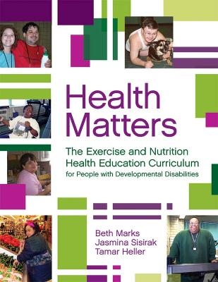 Health Matters - Beth Marks, Jasmina Sisirak, Tamar Heller