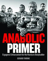 "Musclemag International's" Anabolic Primer - Phil Embleton, Gerard Thorne