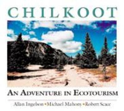 Chilkoot - Allan Ingelson, Mike Mahoney, Robert Scace