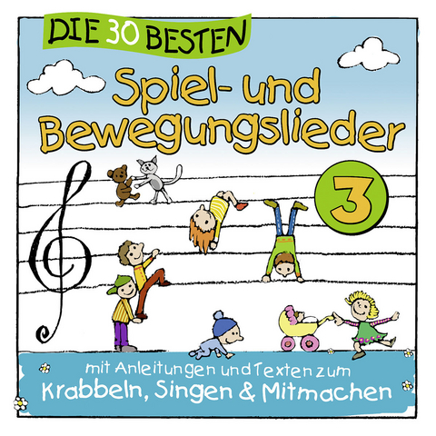 Die 30 besten Spiel- und Bewegungslieder. Vol.3, 1 Audio-CD - Simone Sommerland