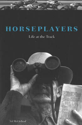 Horseplayers - Ted McClelland