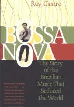 Bossa Nova - Ruy Castro