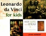 Leonardo da Vinci for Kids - Janis Herbert