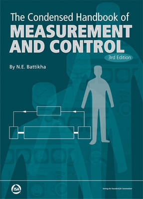 Condensed Handbook of Measurement and Control - N.E. Battikha