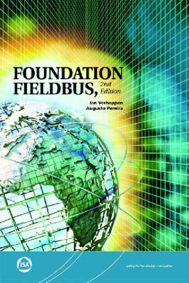 Foundation Fieldbus - Ian Verhappen, Augusto Pereira