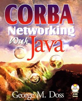 Corba Networking with Java - George M. Doss