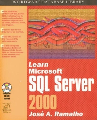 Learn Microsoft Sql Server 2000 - Jose A. Ramalho