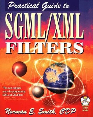 Practical Guide to SGML Filters - Norman E. Smith