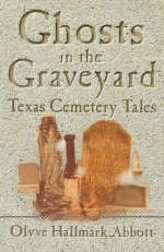 Ghosts In The Graveyard - Olyve Abbott