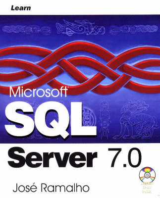 Learn Microsoft SQL Server 7.0 - Jose A. Ramalho