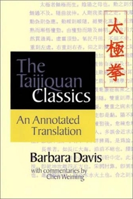 The Taijiquan Classics - Barbara Davis