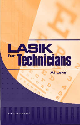 LASIK for Technicians - Al Lens