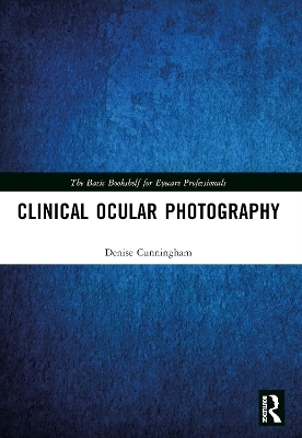 Clinical Ocular Photography - Denise Cunningham