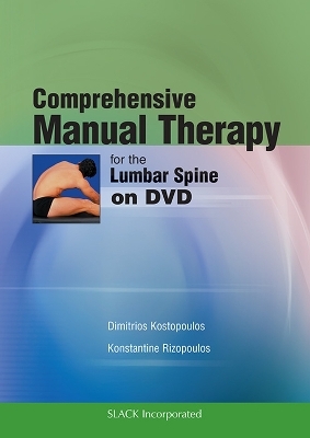 Comprehensive Manual Therapy for the Lumbar Spine - Dimitrios Kostopoulos, Konstantine Rizopoulos
