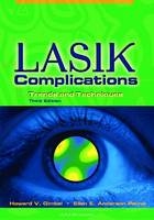 LASIK Complications - Howard V. Gimbel, Ellen E. Anderson Penno