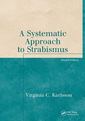 A Systematic Approach to Strabismus - Virginia Karlsson