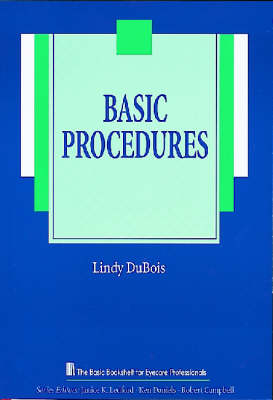 Basic Procedures - Lindreth DuBois