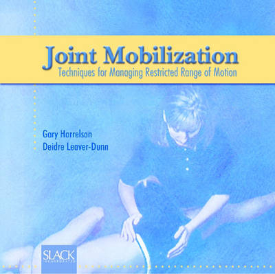 Joint Mobilization (Individual Purchase) - Garry Harrelson, Deidre Leaver-Dunn