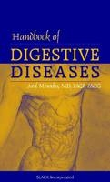 Handbook of Digestive Diseases - Anil Minocha