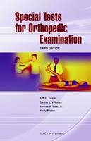 Special Tests for Orthopedic Examination - Jeff G. Konin, Denise L. Wiksten, Jerome A. Isear, Holly Brader
