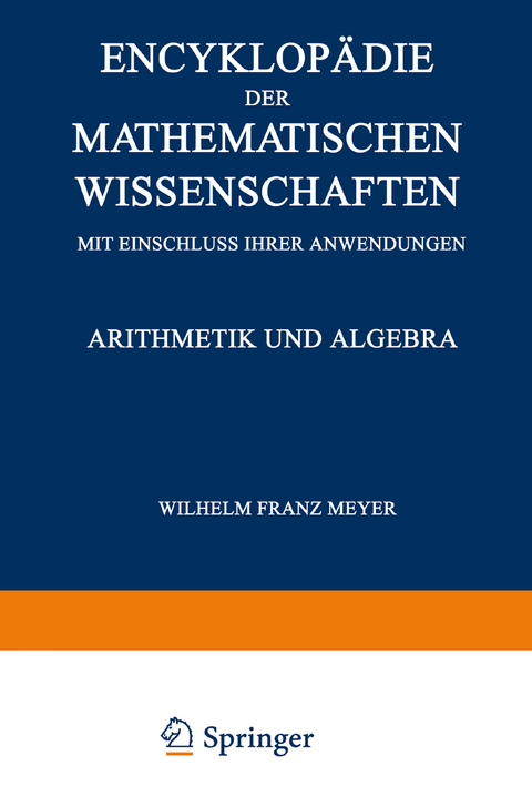 Encyklopädie der Mathematischen Wissenschaften mit Einschluss ihrer Anwendungen - W. Fr. Meyer, H. Mohrmann