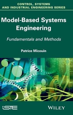Model Based Systems Engineering - Patrice MICOUIN