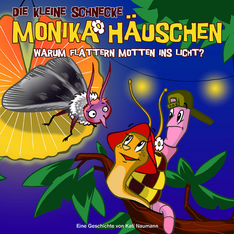 Die kleine Schnecke Monika Häuschen - CD / 17: Warum flattern Motten ins Licht? - Kati Naumann