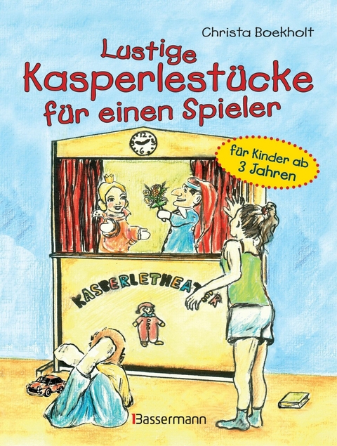 Lustige Kasperlestücke für einen Spieler -  Christa Boekholt