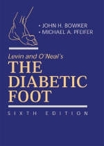 Levin and O'Neal's the Diabetic Foot - John H. Bowker, Michael A. Pfeifer